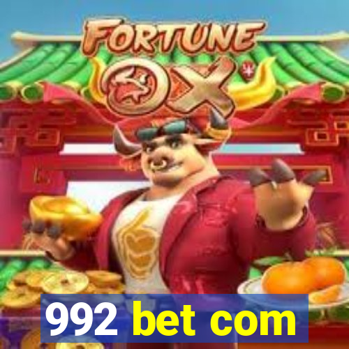 992 bet com